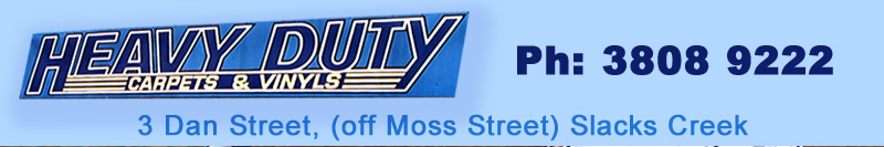 Heavy Duty Carpets Warehouse for carpet, flooring, commercial carpet, kitchen linos, floor lino, carpet layers, office carpets, vinyl floor coverings, installation, Dan Street, Moss Street, Slacks Creek, Brisbane, Springwood